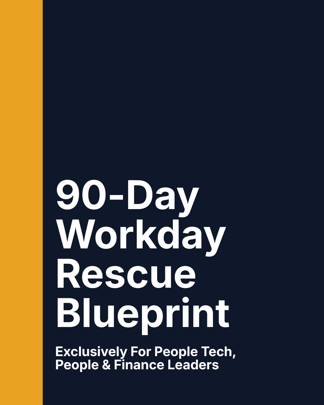 90-Day Workday Rescue Blueprint (1)